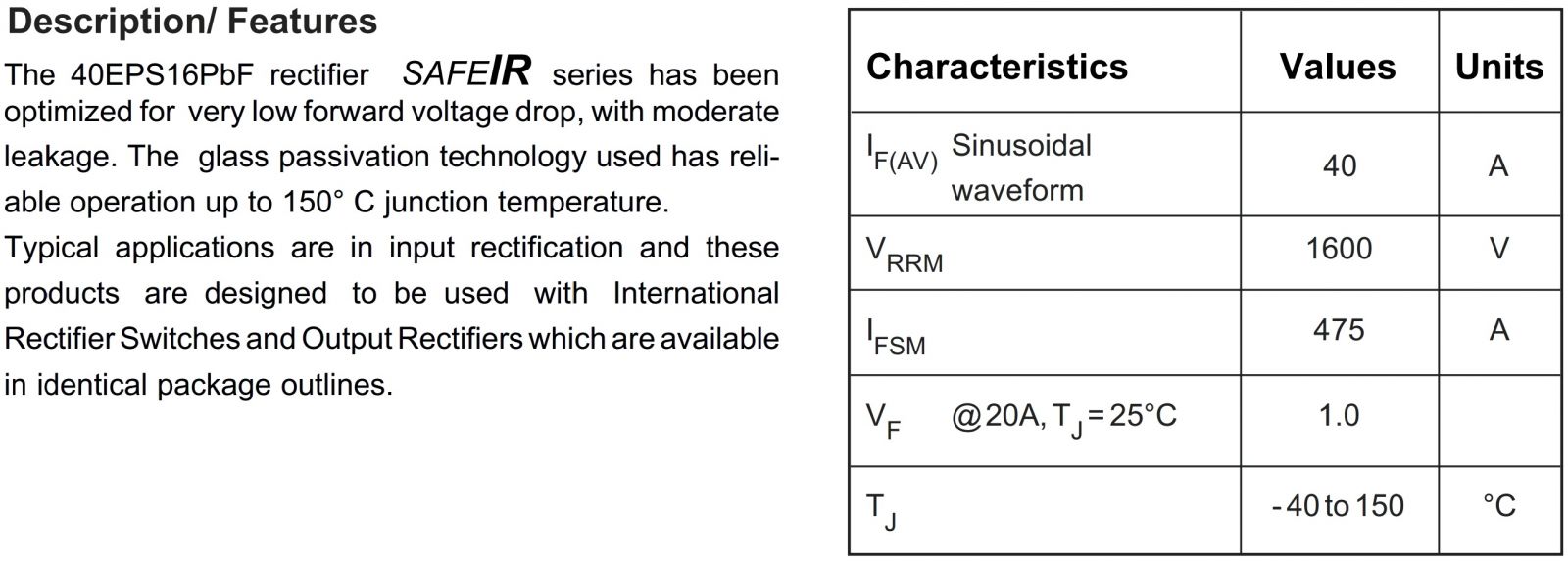 דיודה לאלקטרוניקה VISHAY 40EPS16PBF